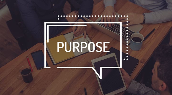 Build company culture by defining your purpose.