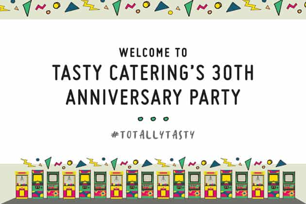 Tasty Catering's anniversary party welcome sign