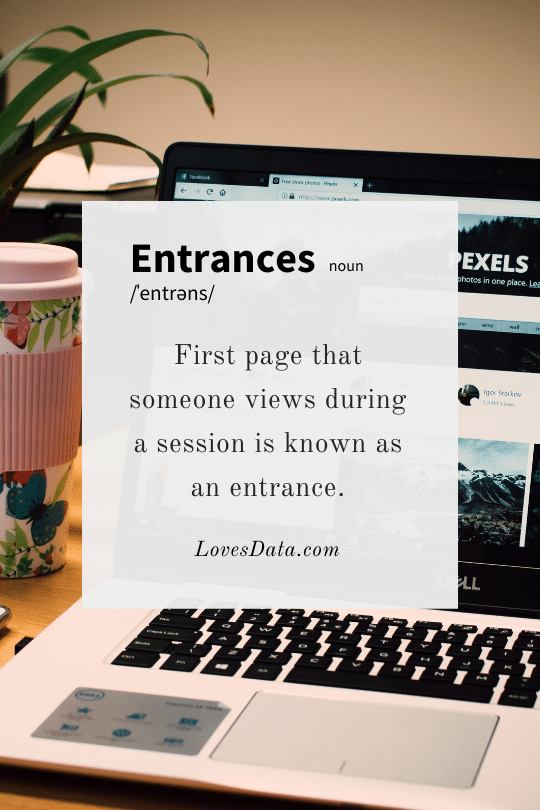 Entrances Definition