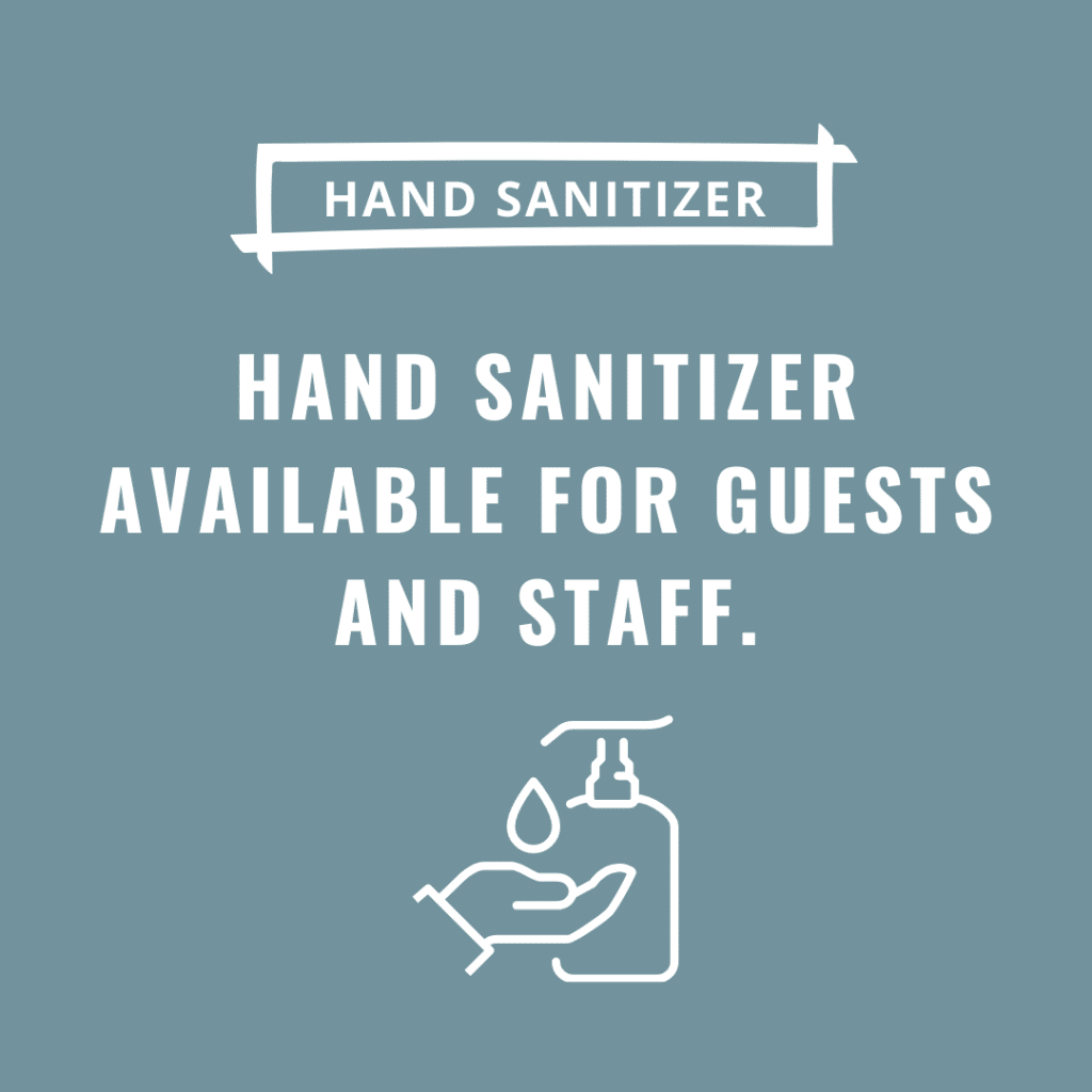 Hand Sanitizer for Guests and Staff